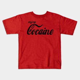 Enjoy Cocaine Kids T-Shirt